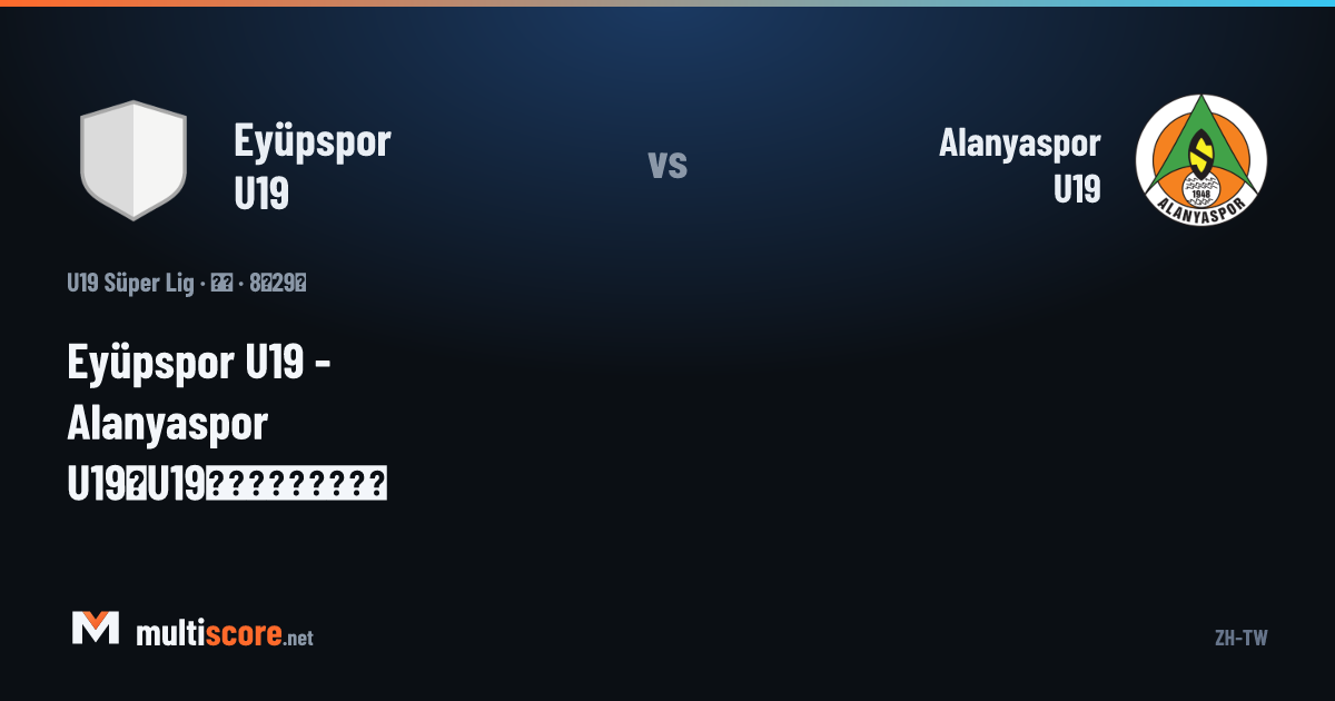 Eyüpspor U19 - Alanyaspor U19 U19 Süper Lig maçı önü