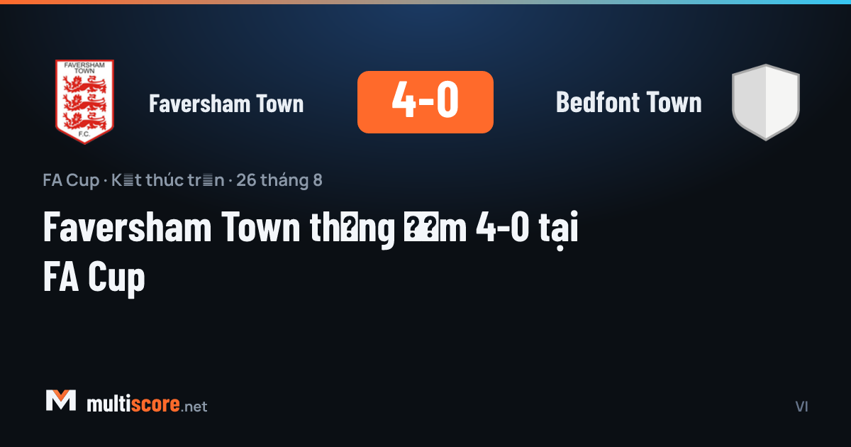 Faversham Town - Bedfont Town