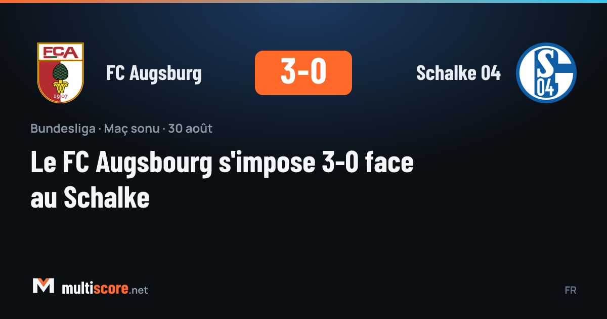 FC Augsburg - Schalke 04 Bundesliga maçı