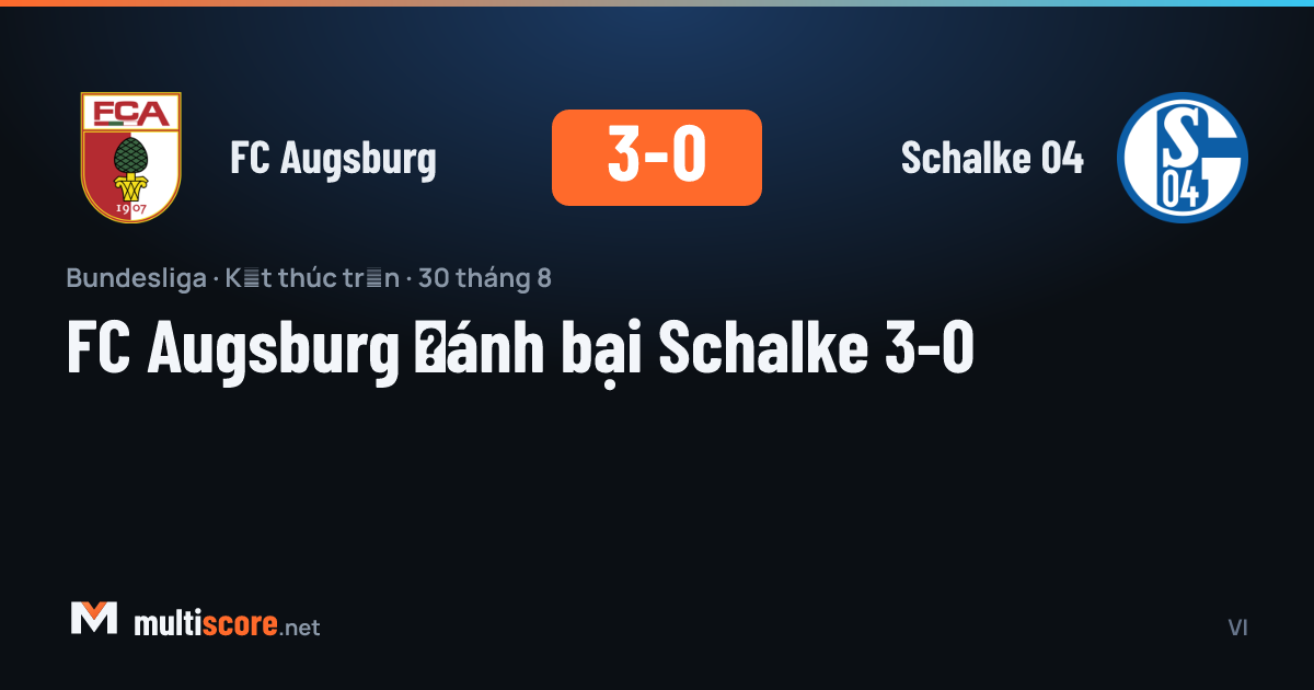 FC Augsburg - Schalke 04 Bundesliga maçı