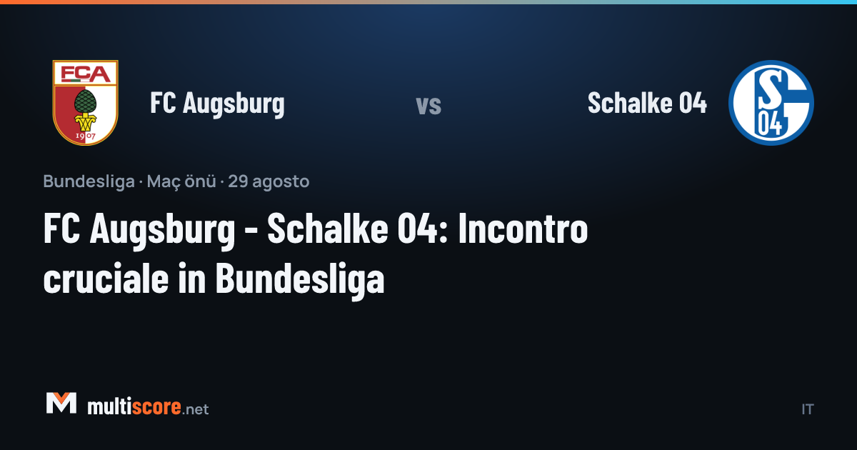 FC Augsburg - Schalke 04 Bundesliga maçı öncesi genel görünüm