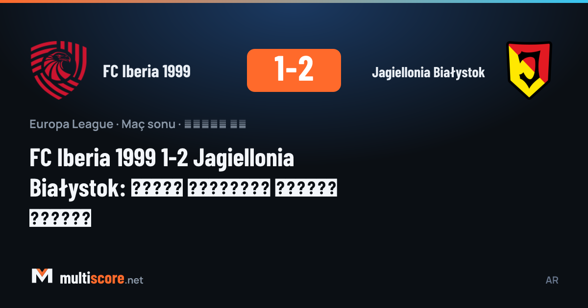 FC Iberia 1999 ve Jagiellonia Białystok oyuncuları Europa League maçında mücadele ediyor
