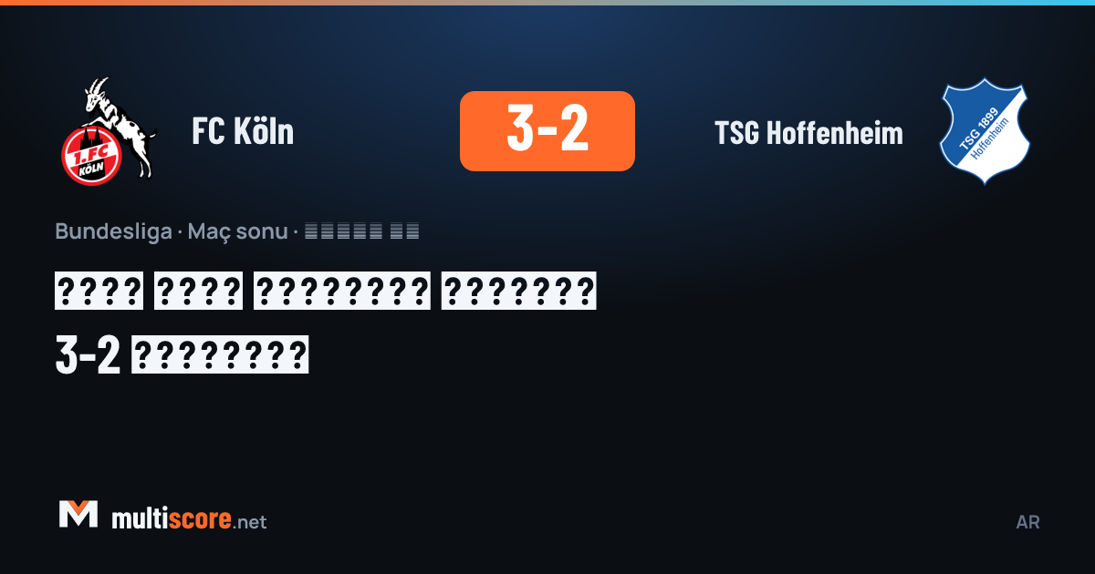 FC Köln - TSG Hoffenheim Bundesliga maçı