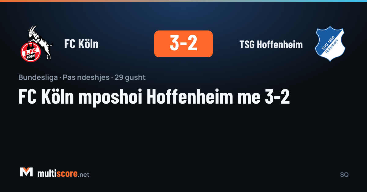 FC Köln - TSG Hoffenheim Bundesliga maçı