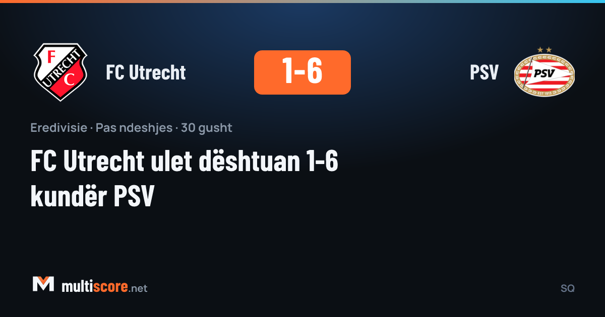 FC Utrecht - PSV Eredivisie maçı