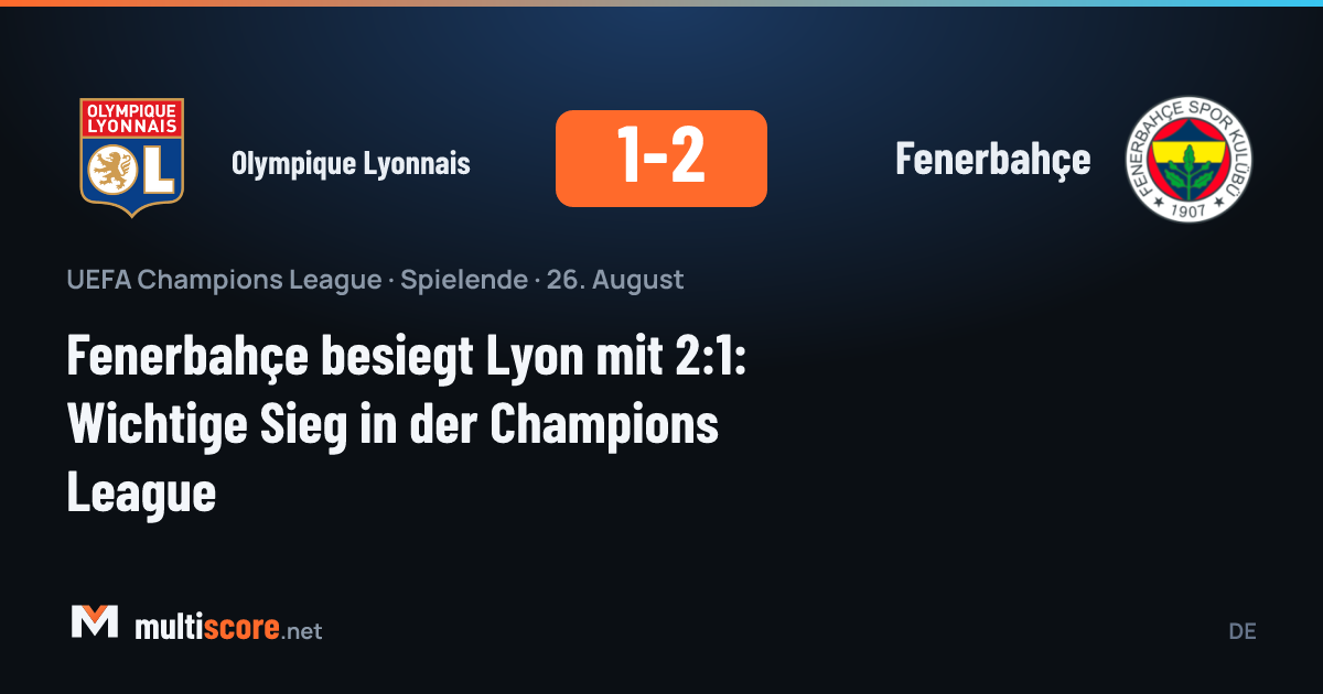 Olympique Lyonnais - Fenerbahçe