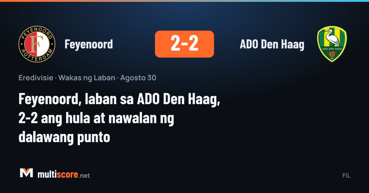 Feyenoord - ADO Den Haag Eredivisie maçı