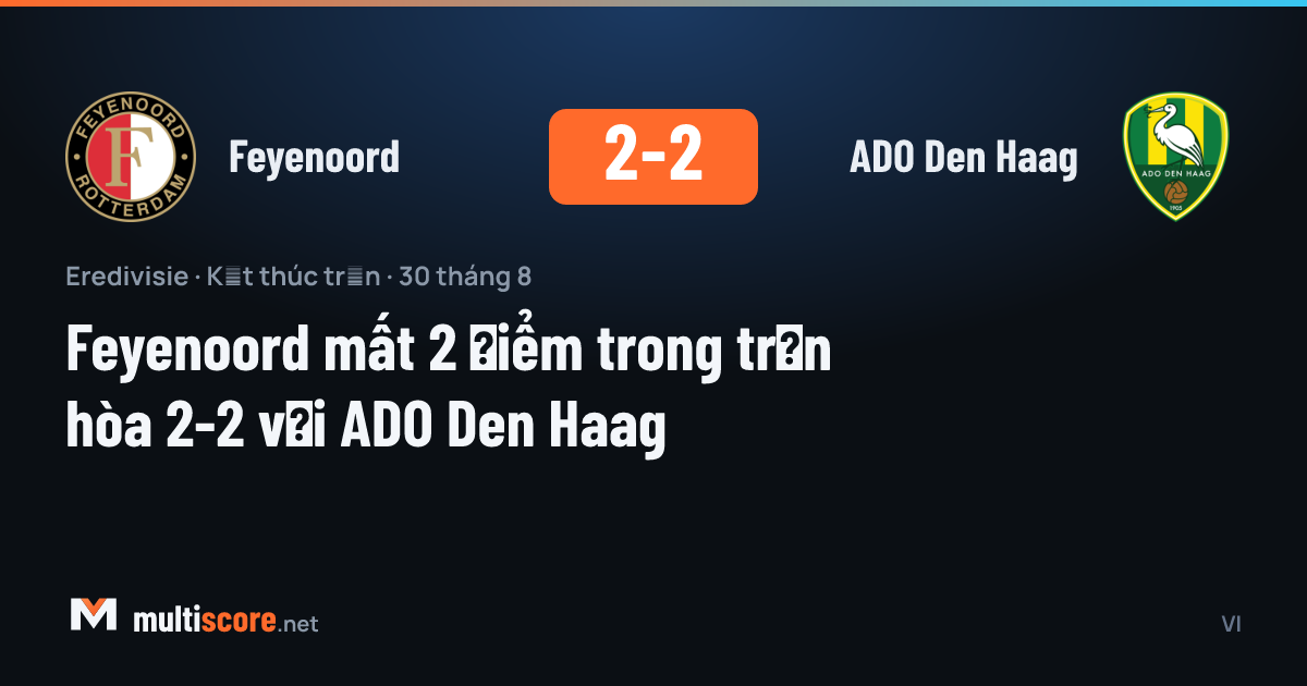 Feyenoord - ADO Den Haag Eredivisie maçı
