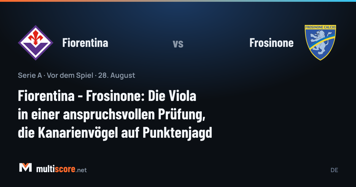 Fiorentina - Frosinone Serie A maç önü