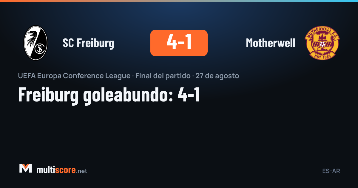 SC Freiburg - Motherwell