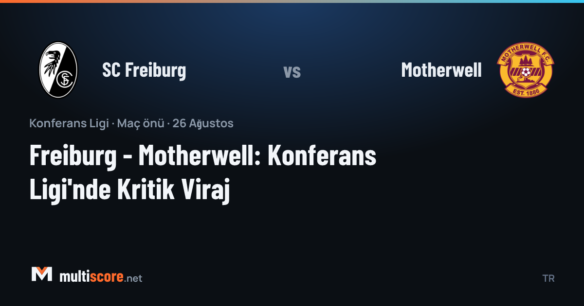 SC Freiburg ve Motherwell takımlarının Konferans Ligi maçı öncesi stadyumdan görünüm