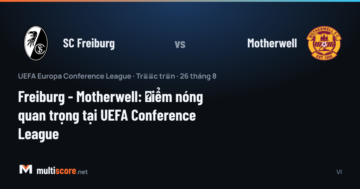 SC Freiburg ve Motherwell takımlarının Konferans Ligi maçı öncesi stadyumdan görünüm