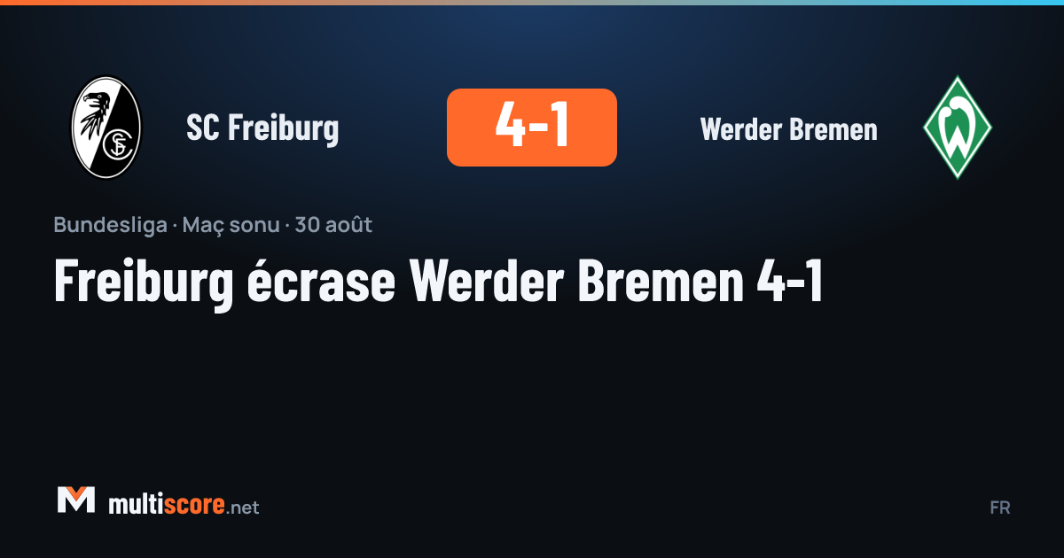 SC Freiburg - Werder Bremen Bundesliga maçı