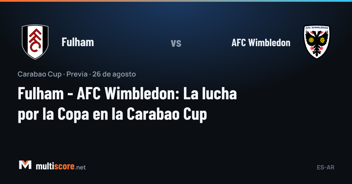 Fulham - AFC Wimbledon