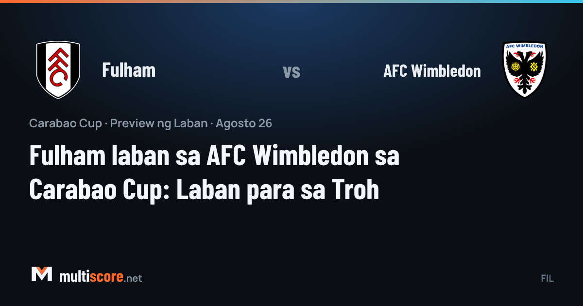 Fulham - AFC Wimbledon
