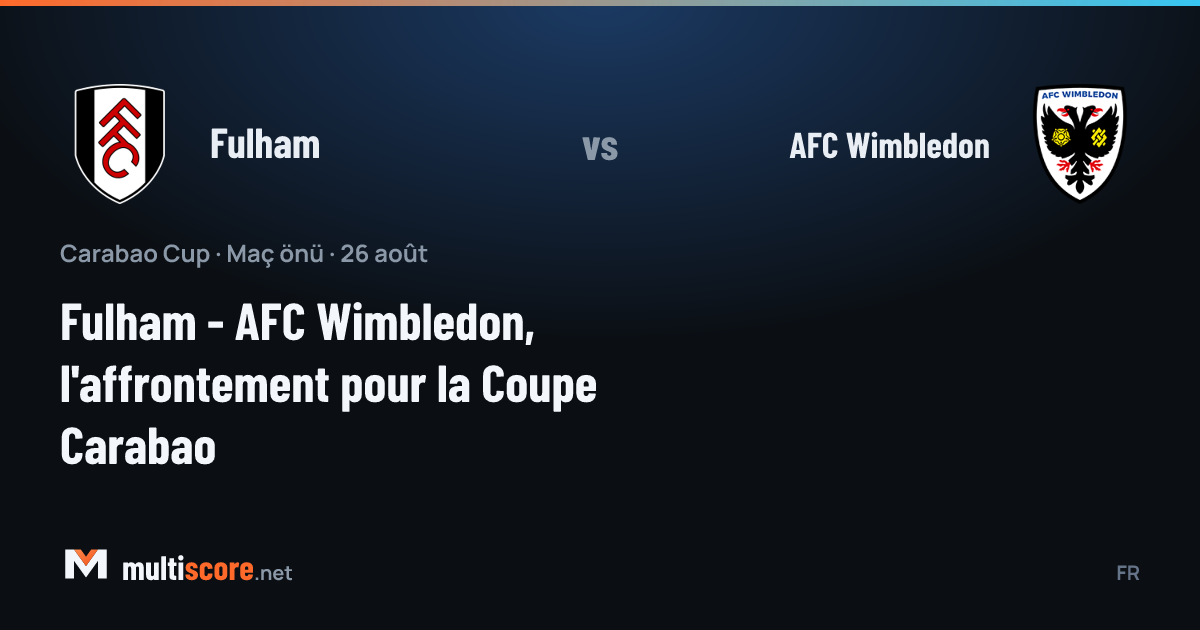 Fulham - AFC Wimbledon