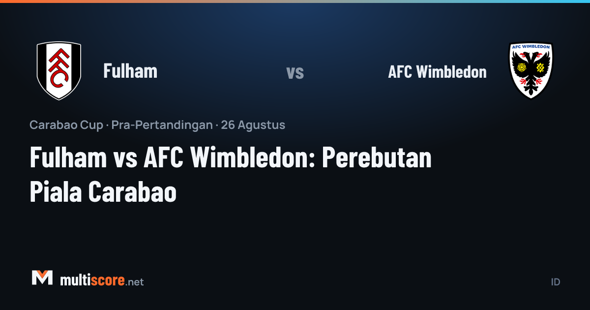Fulham - AFC Wimbledon