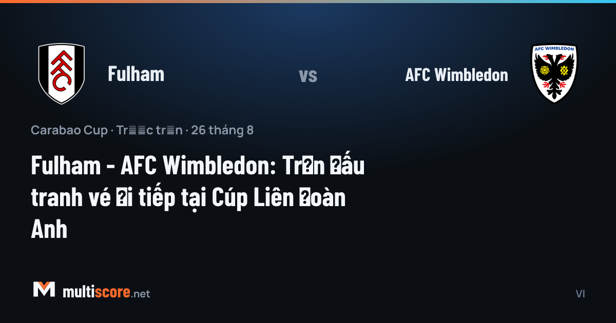 Fulham - AFC Wimbledon