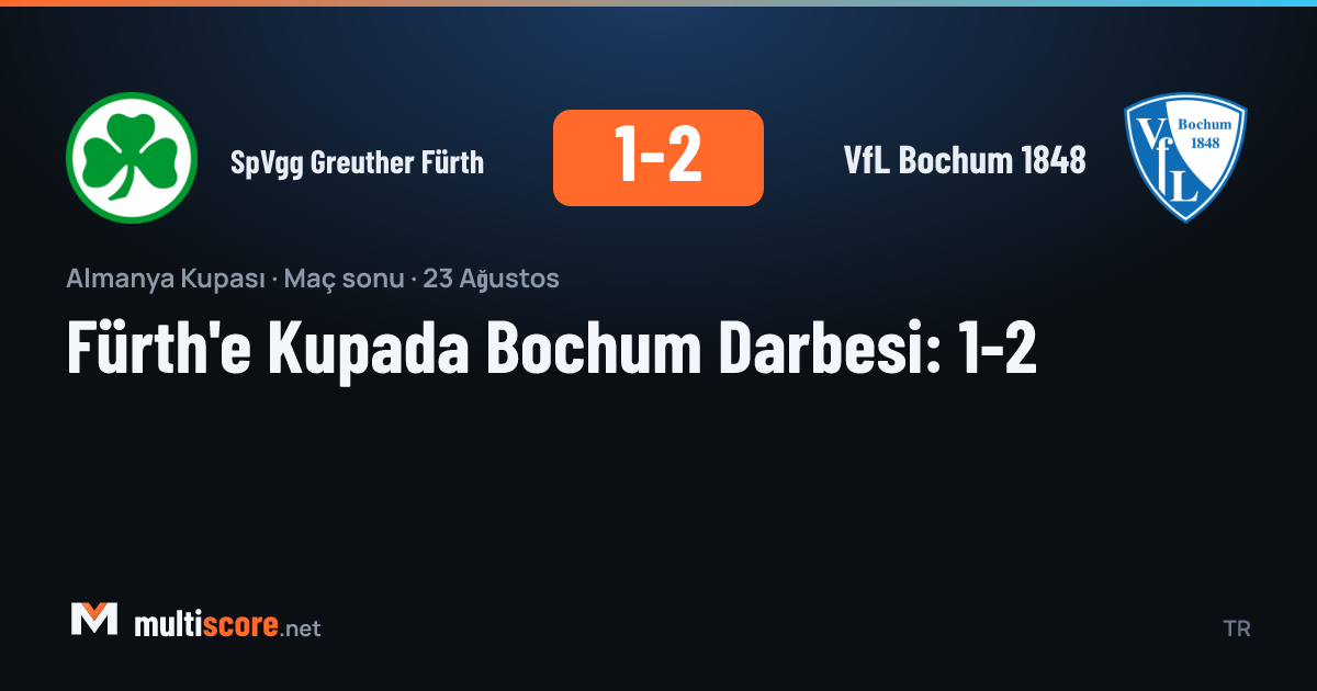 DFB Pokal maçında SpVgg Greuther Fürth ile VfL Bochum 1848 arasındaki mücadeleden bir kare