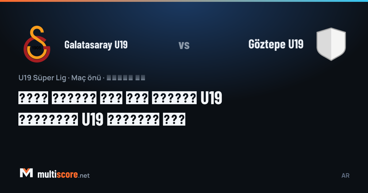 Galatasaray U19 ve Göztepe U19 takımlarının maç önü kareografi görseli