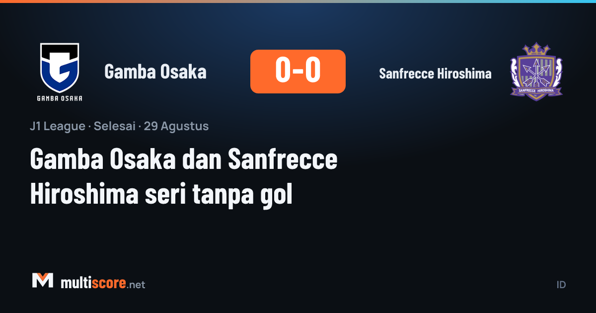 Gamba Osaka 0-0 Sanfrecce Hiroshima J1 League maçı