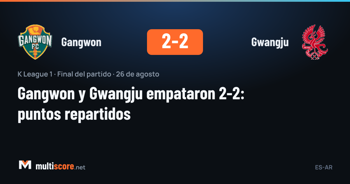 Gangwon - Gwangju