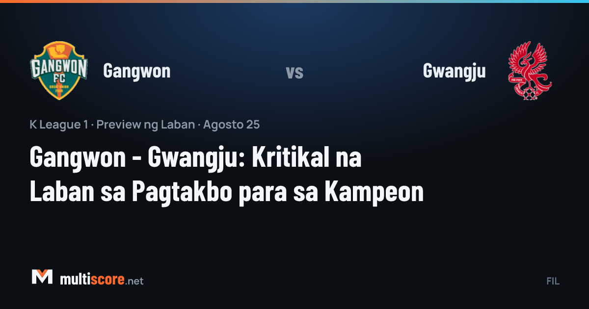 Gangwon - Gwangju