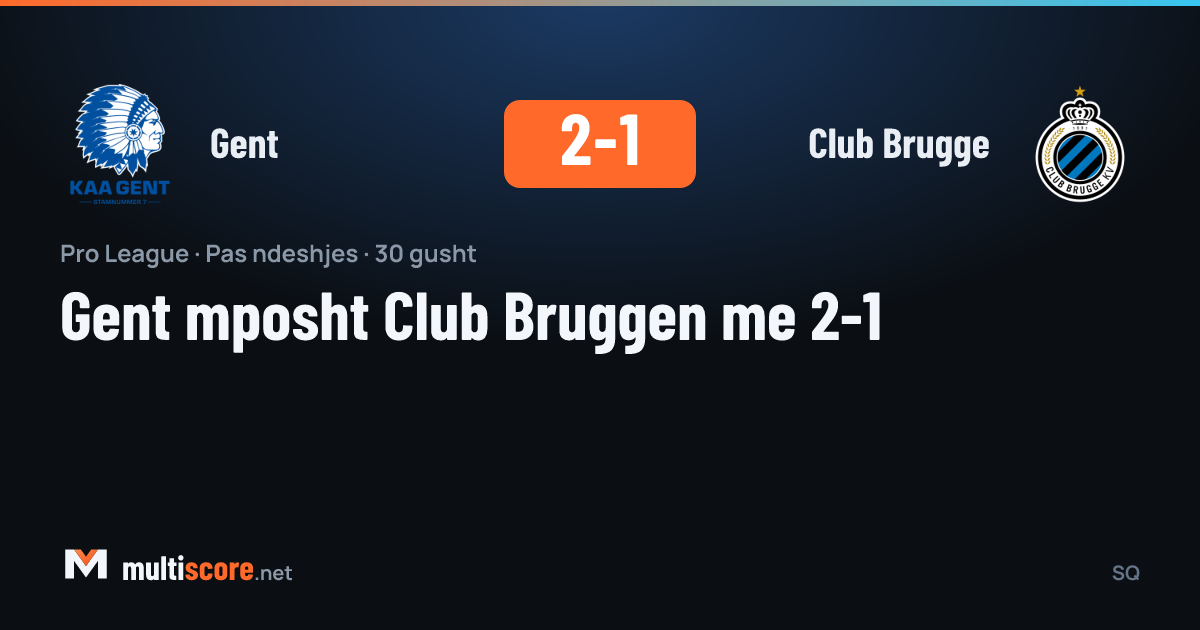 Gent, Club Brugge'u Pro League'de 2-1 mağlup etti