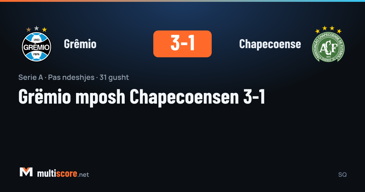 Grêmio - Chapecoense Série A maçı