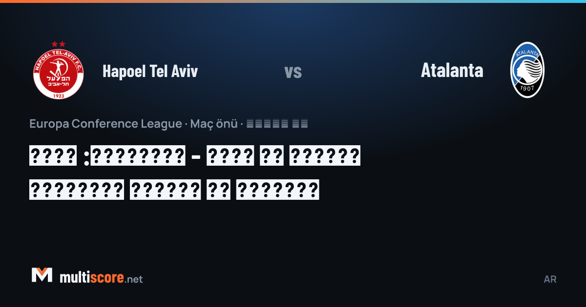 Hapoel Tel Aviv - Atalanta