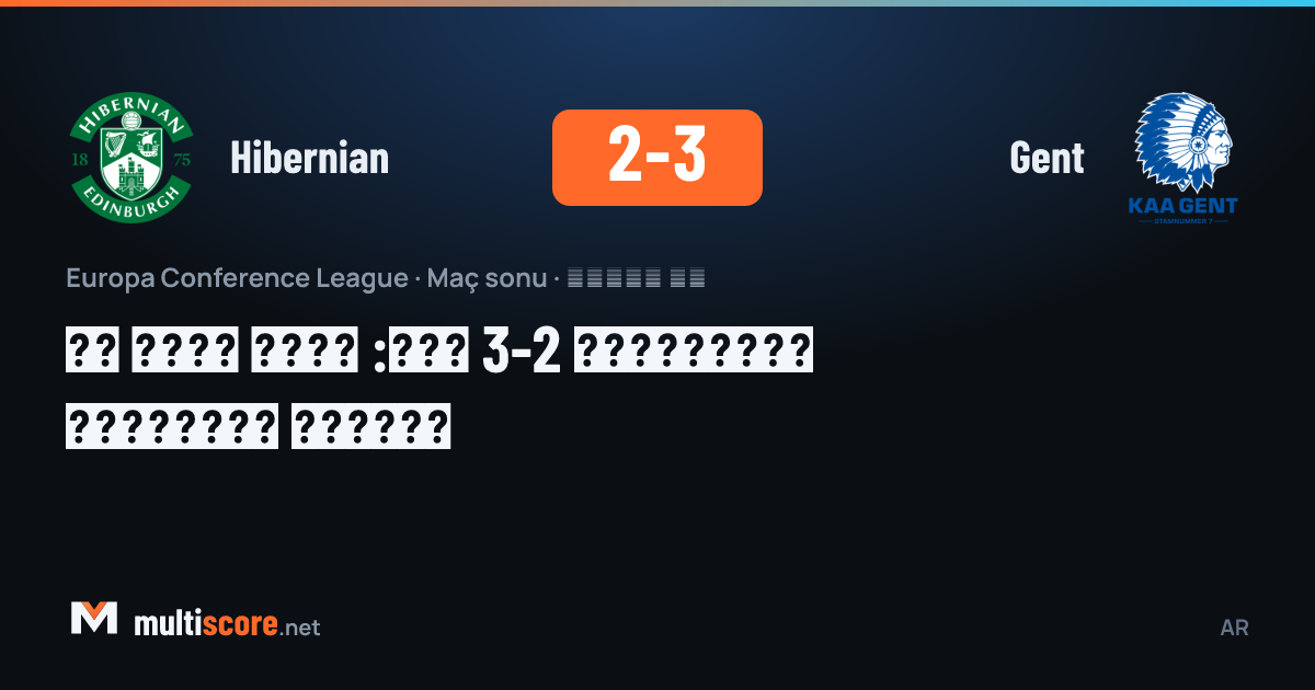 Hibernian 2-3 Gent maçından bir kare