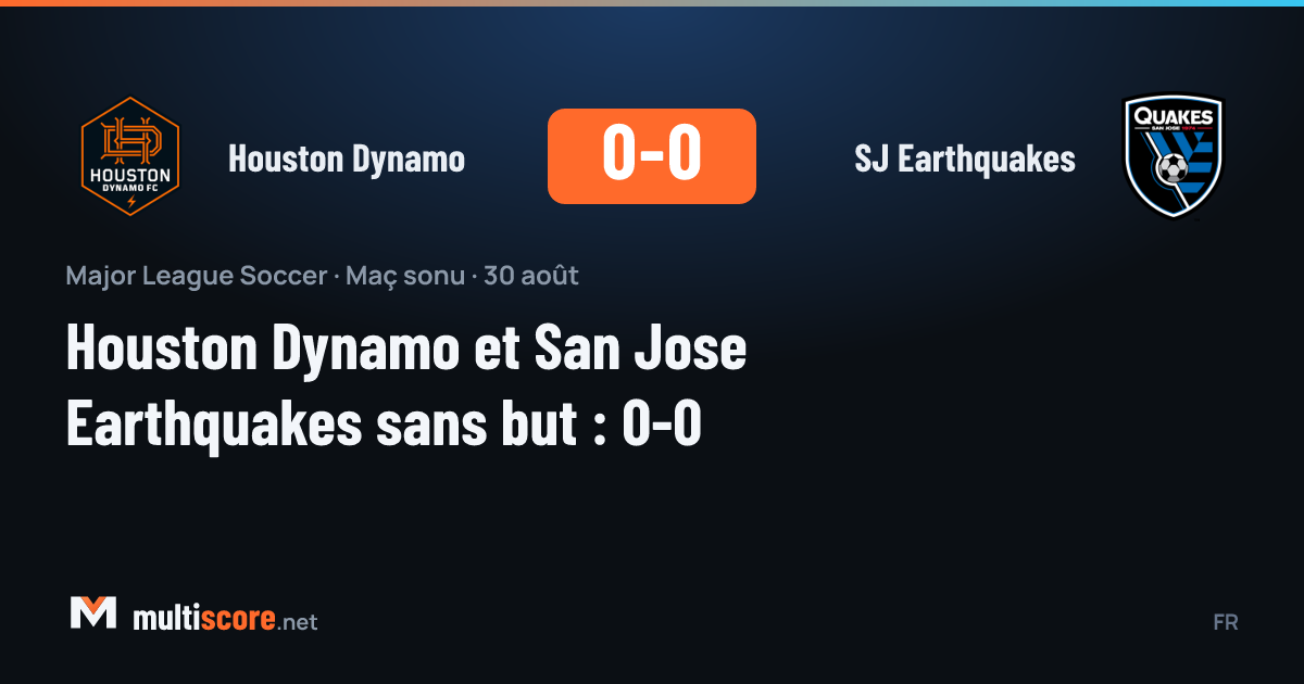 Houston Dynamo - San Jose Earthquakes maçından golsüz beraberlik görüntüsü