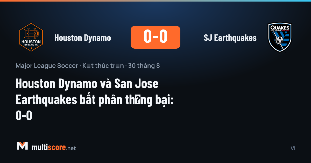Houston Dynamo - San Jose Earthquakes maçından golsüz beraberlik görüntüsü