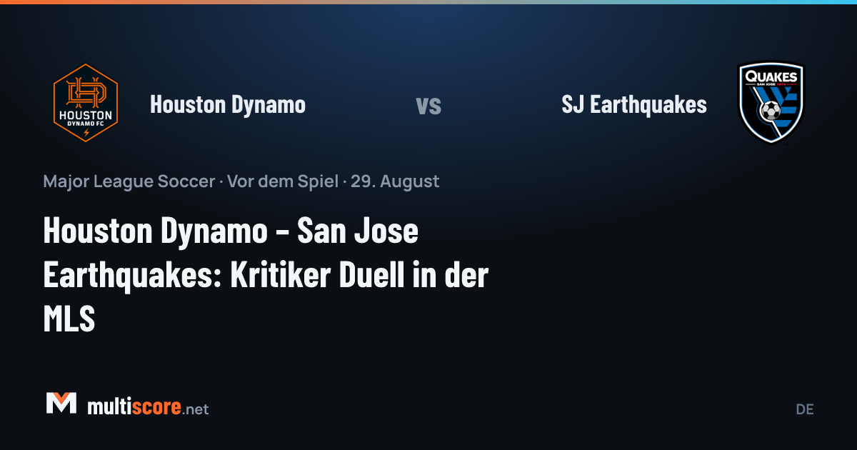 Houston Dynamo ve San Jose Earthquakes MLS maçı önizleme görseli