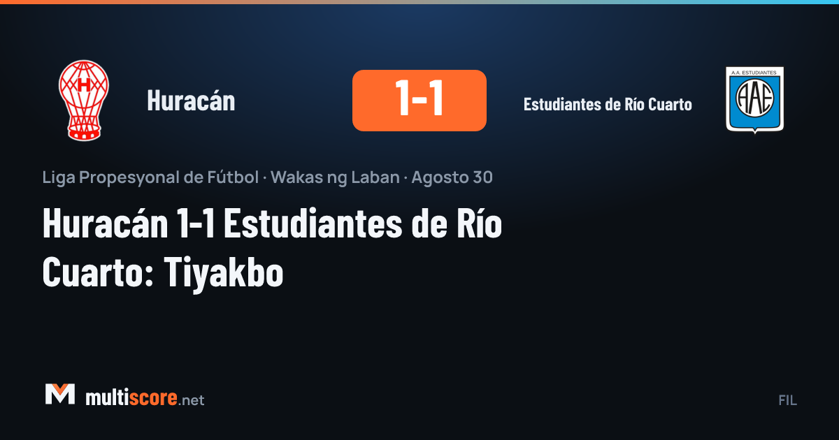 Huracán - Estudiantes de Río Cuarto