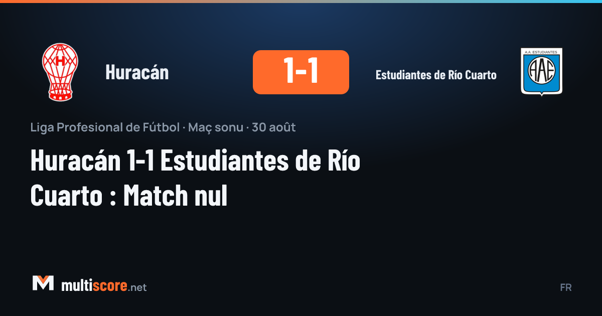 Huracán - Estudiantes de Río Cuarto