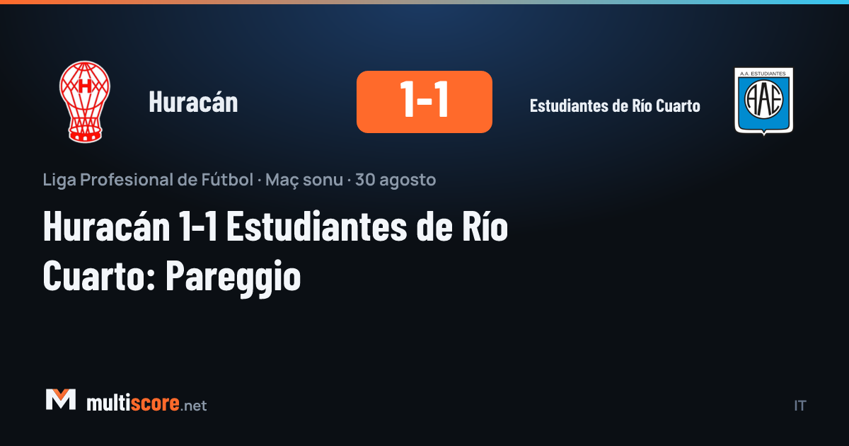 Huracán - Estudiantes de Río Cuarto