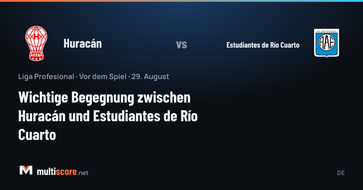 Huracán - Estudiantes de Río Cuarto