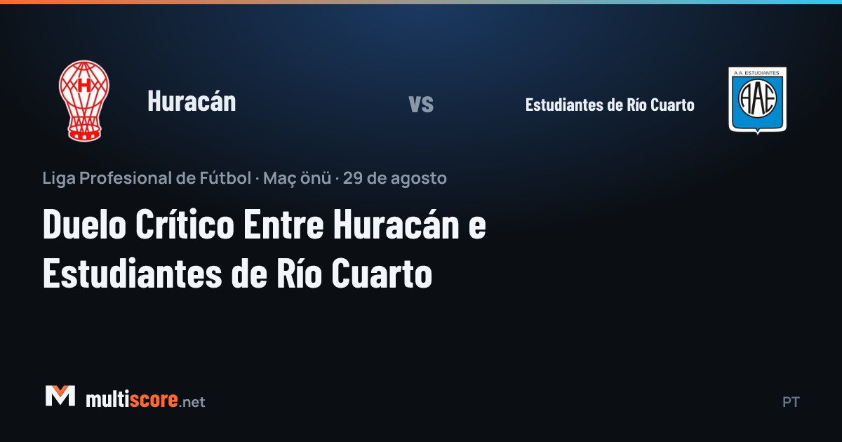 Huracán - Estudiantes de Río Cuarto
