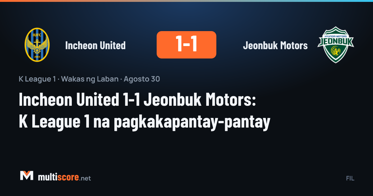 Incheon United - Jeonbuk Motors K League 1 maçı