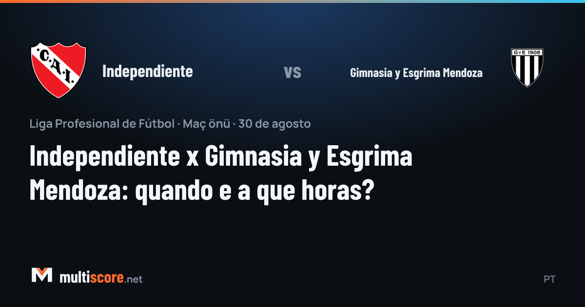 Independiente - Gimnasia y Esgrima Mendoza maç öncesi