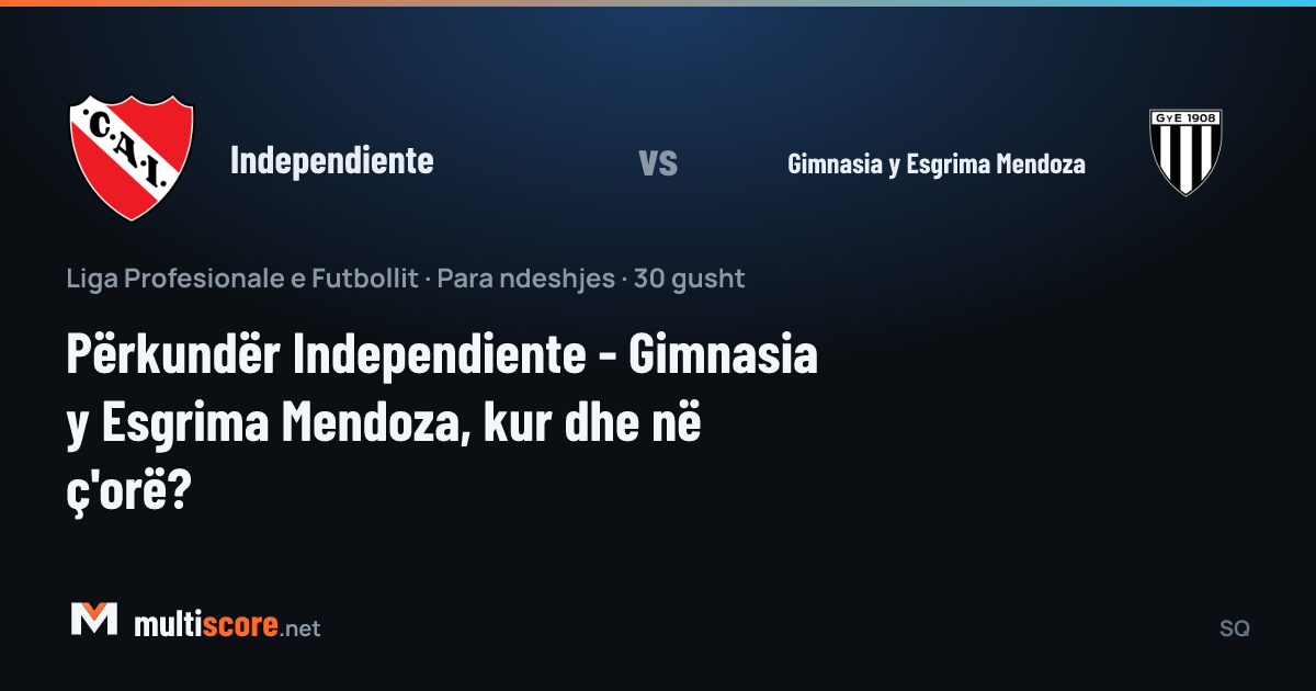 Independiente - Gimnasia y Esgrima Mendoza maç öncesi