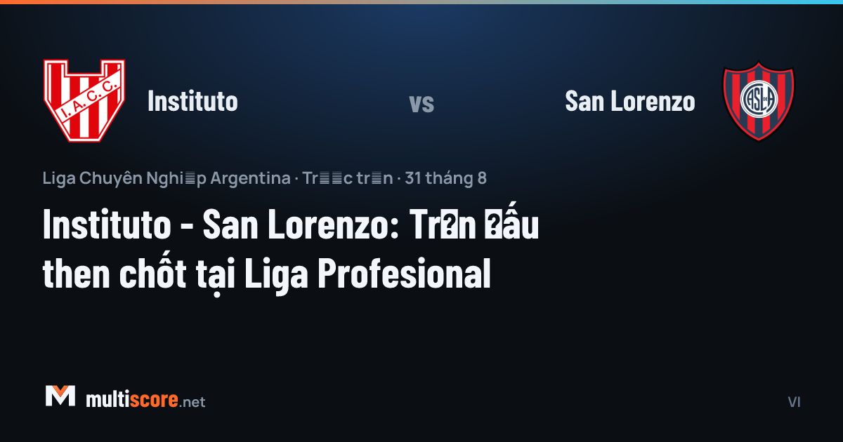 Instituto - San Lorenzo maç öncesi