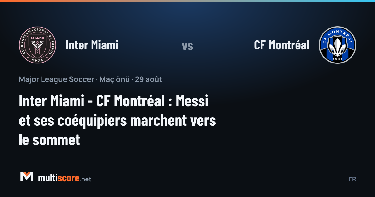 Inter Miami - CF Montréal