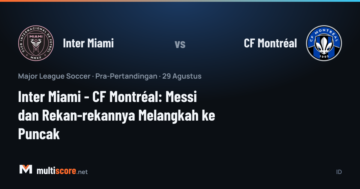 Inter Miami - CF Montréal