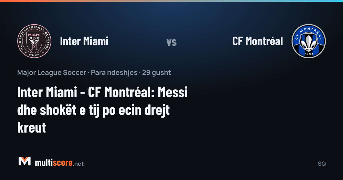 Inter Miami - CF Montréal