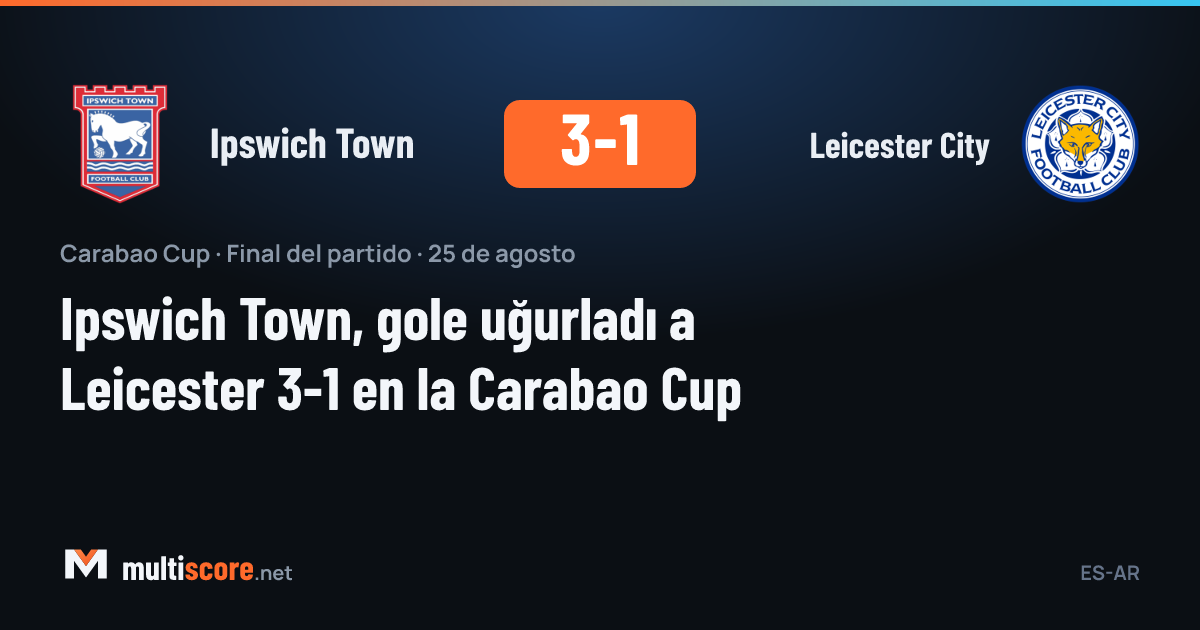 Ipswich Town - Leicester City