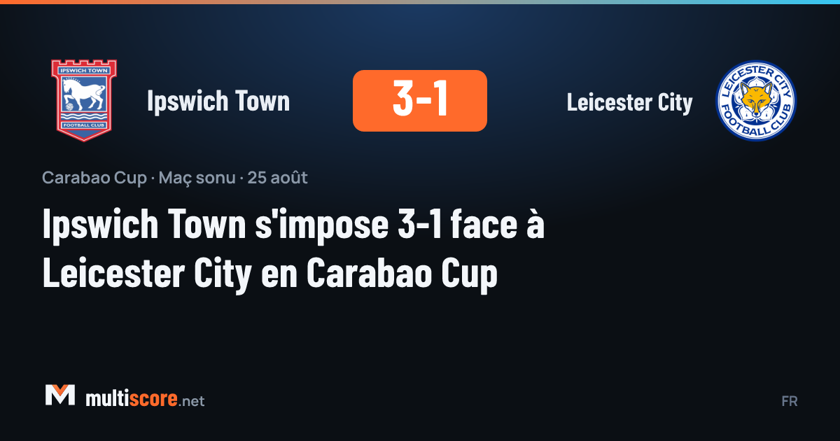 Ipswich Town - Leicester City