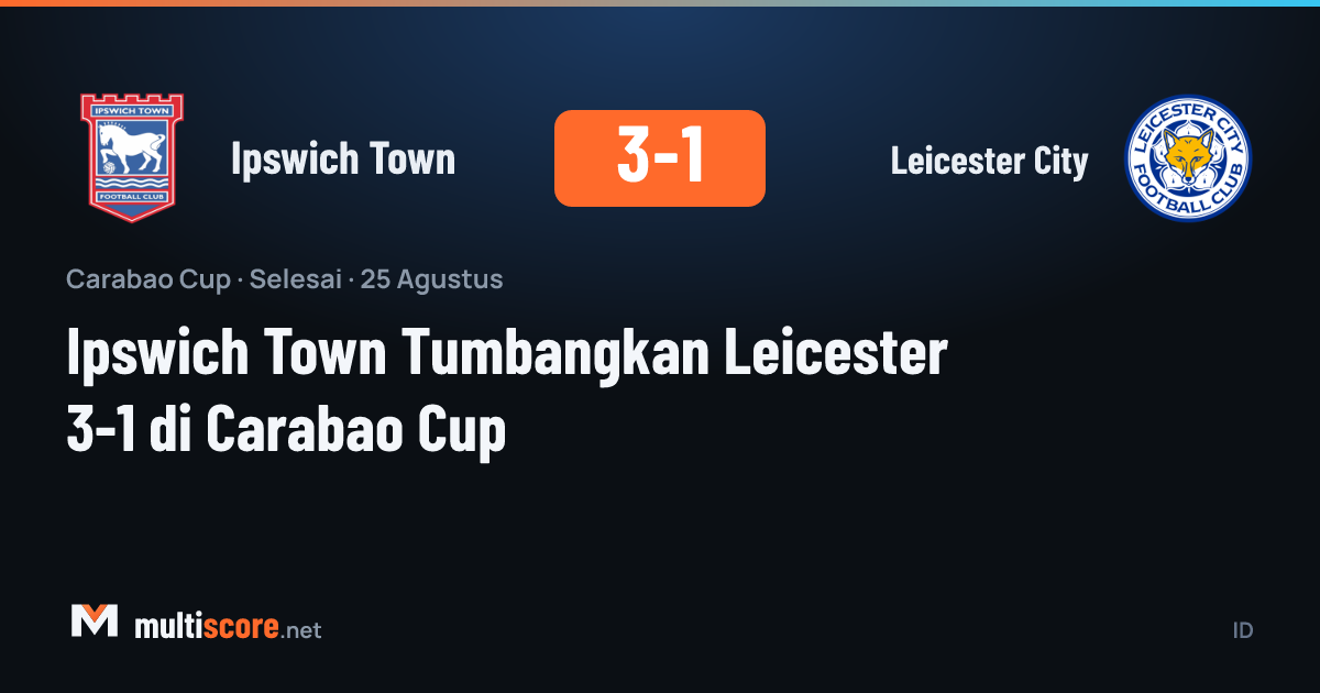 Ipswich Town - Leicester City