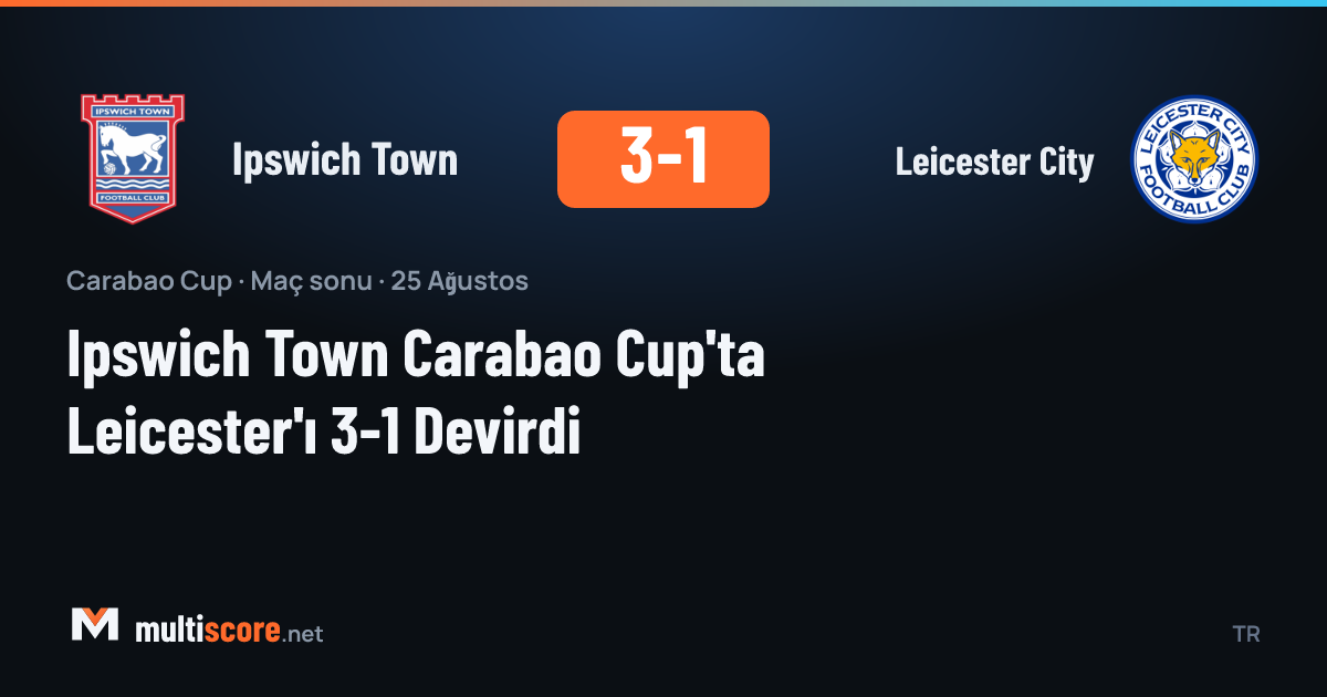 Ipswich Town - Leicester City